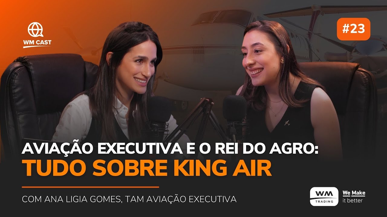 Podcast WM Cast episódio 23 sobre importação de aeronaves King Air 260 e 360